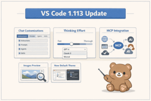 VS Code 1.113 업데이트 정리: Chat Customizations, MCP, Thinking Effort까지 2 ChatGPT Image 2026년 3월 30일 오전 10 48 21 1